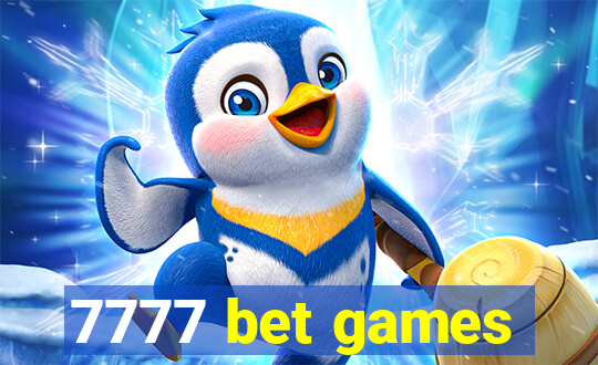 7777 bet games